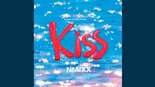 NMIXX (엔믹스) - Kiss [Audio]