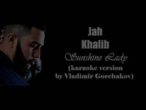 Jah Khalib - Sunshine Lady