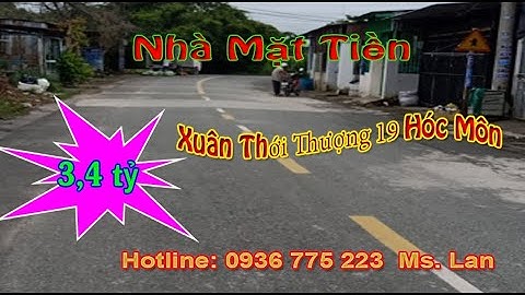 Bán Nhà Mặt Tiền  Xuân Thới Thượng 19  Hóc Môn Giá 3,4 Tỷ
