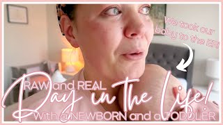 RAW and REAL | A Stay at home Mom&#39;s DAY IN THE LIFE with a sick NEWBORN baby and TODDLER!