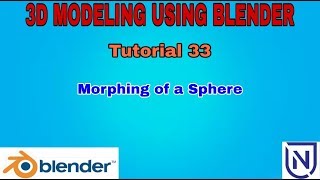 Morphing of a Sphere using Blender