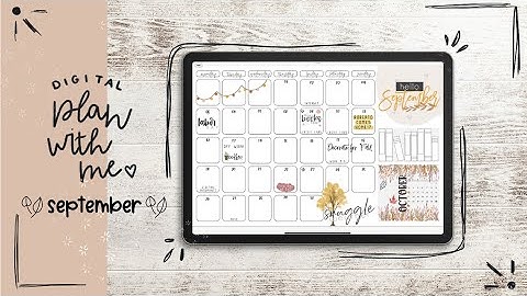 September 2022 Digital Plan with Me | Monthly PWM using GoodNotes & an iPad | Welcome Fall!