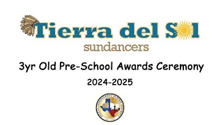Pre-School Awards Ceremony -Tierra del Sol ES