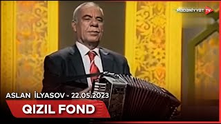 Qızıl fond – Aslan İlyasov | 22.05.2023