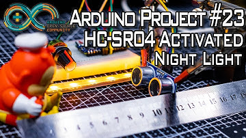 Arduino Project #23 | Distance Activated Night Light w/ Brightness Control [HC-SR04 & WS2812B]