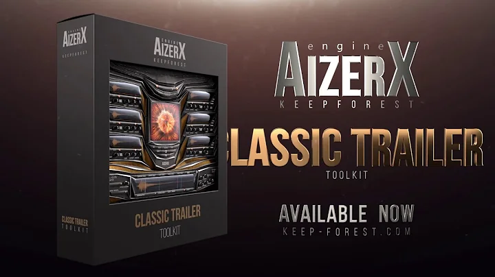 AizerX Series: Classic Trailer Toolkit - Official Trailer