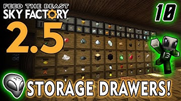 FTB Sky Factory 2.5 - Episode 10: Storage Drawers