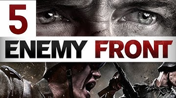 Enemy Front Gameplay Walkthrough Part 5