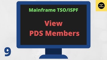 View PDS Members in TSO/ISPF - Mainframe TSO/ISPF Tutorial - Part 9