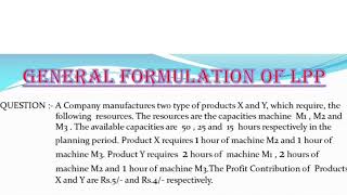 LINEAR PROGRAMMING PROBLEM |FORMULATION OF LPP |STEP BY STEP | OPERATION RESEARCH | PART - 1