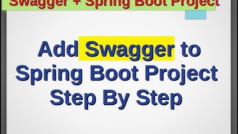 Add Swagger to Spring Boot Project | Create Documentation of Rest API | Step By Step | Sping Project