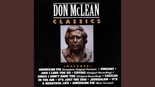 Video thumbnail of "Don McLean - And I Love You So (Re-Recorded In Stereo)"