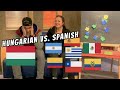 IS SPANISH OR HUNGARIAN THE HARDER LANGUAGE?? (magyar felirattal) - Part II.