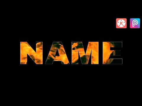 Fire Effect   Kinemaster Tutorial  PicsArt + Kinemaster