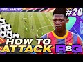 FIFA 21 META ATTACKING TIPS | ROAD TO GLORY #20 | HOW WE ATTACK IN FUT CHAMPS | FUT 21