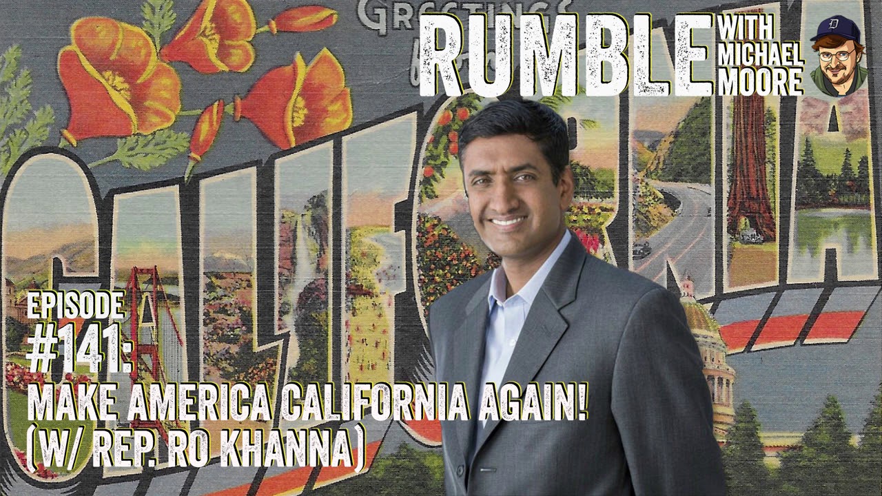 Film backdrop image for Ep. 141: Make America California Again! (w/ Rep. Ro Khanna) (2020)