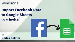 How to import Facebook Data to Google Sheets