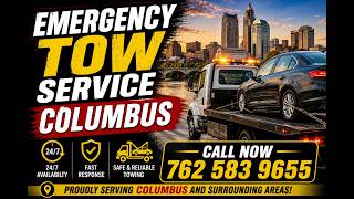 Emergency Tow Service Columbus Call 762 583 9655 Roadside Towing Columbus GA