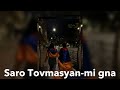 Saro Tovmasyan Mi Gna Speed Up