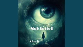 Mob Untied