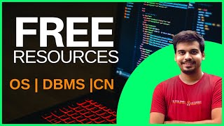 Best FREE Resources for OS, DBMS & CN | Crack Any Tech Interview 2024 | @KnowledgeGate @GateSmashers screenshot 3