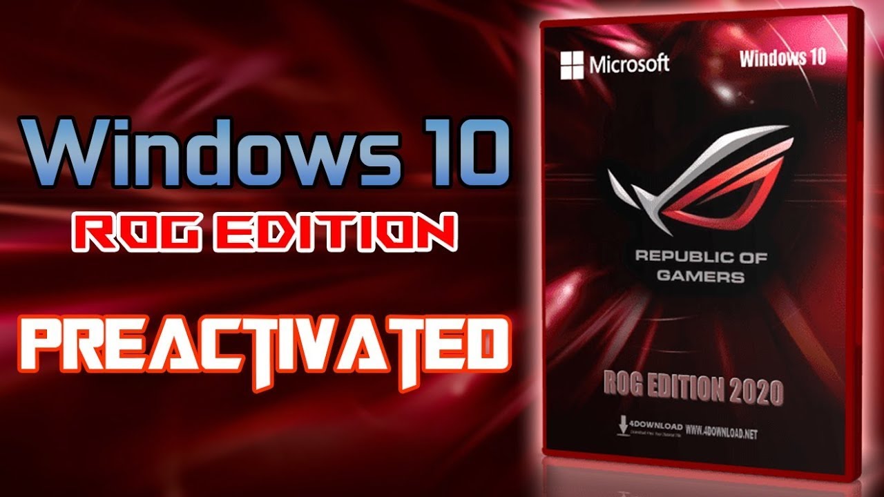 Windows 10 ROG Edition v7 2020 YouTube