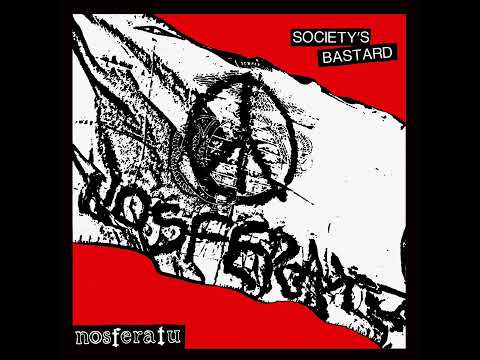 Nosferatu (22) — Nosferatu - Society's Bastard LP