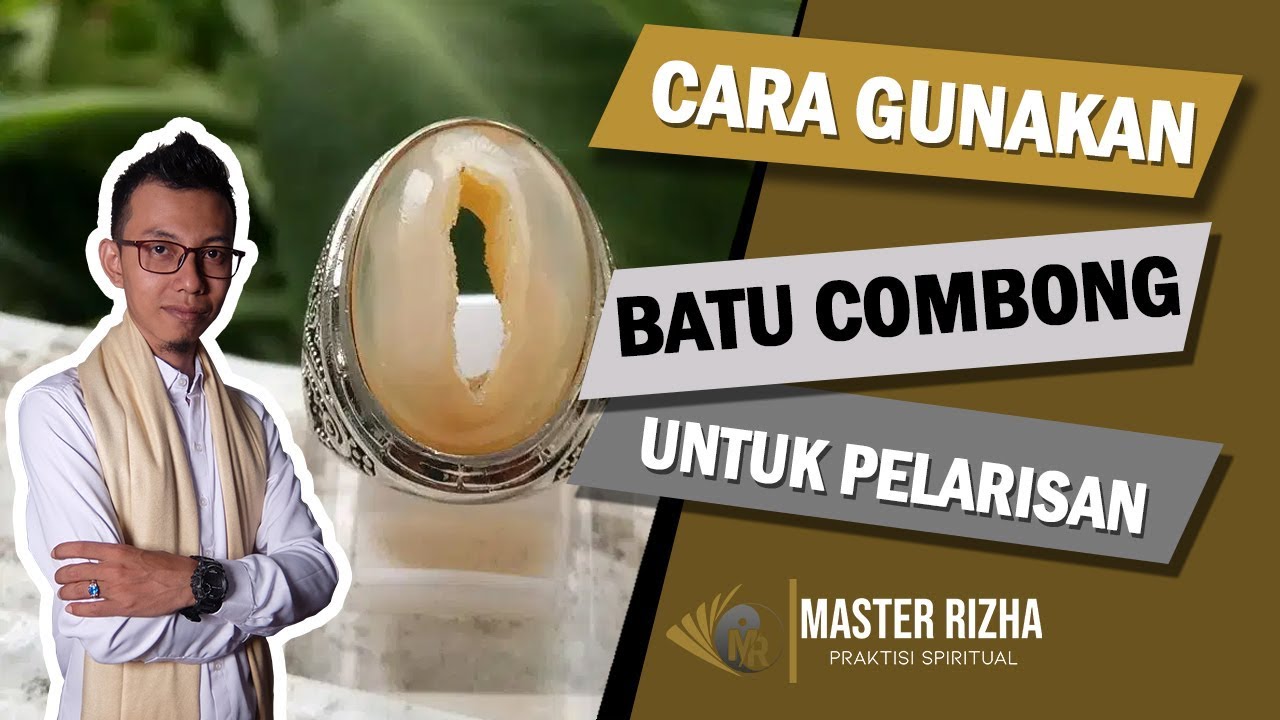 Cara Menggunakan Batu Combong untuk Pelarisan Dagang dan 