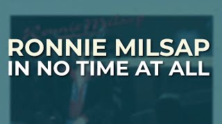 Ronnie Milsap - In No Time At All (Official Audio)