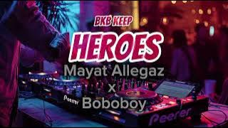 DJ TERBARU TYAS SAERANG X BOBOBOY - HEROES ( BKB KEEP)!!!