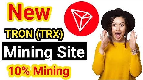 New trx mining website review | 5000 trx free bounis website 🤗💰 | trx mining | googbea