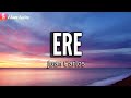 [Juan Karlos] Ere (Lyrics)