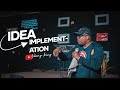 How to Go From Idea to Implementation | Ubong King