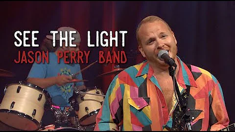 Jason Perry Band - See the Light