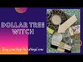 A Witches  Dollar Tree Haul