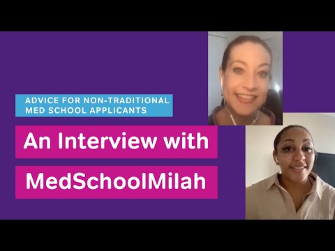 MedSchoolMilah's Advice for Non-Traditional Med Students