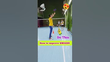 How To Improve " SMASH " Do This 👆 #shorts #badminton #smash