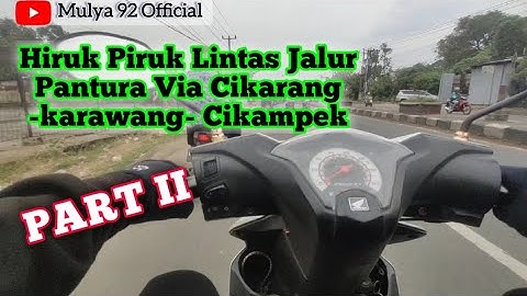 Dari Cikarang Menuju Cikampek Lewat Jalur Pantura Part II