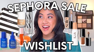 BUILD MY WISHLIST WITH ME FOR THE SEPHORA SALES EVENT!