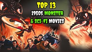 Top 13 1950s Monster and Sci-Fi Movies