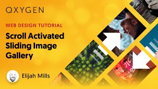 Creating A Scroll Activated Sliding Image Gallery In WordPress With Oxygen