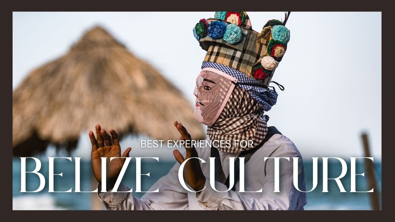 Explore Belize Culture With Muy’Ono Resorts | Things To Do Belize