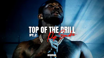 Pop Smoke - Top of the drill pt.2 (clip video)