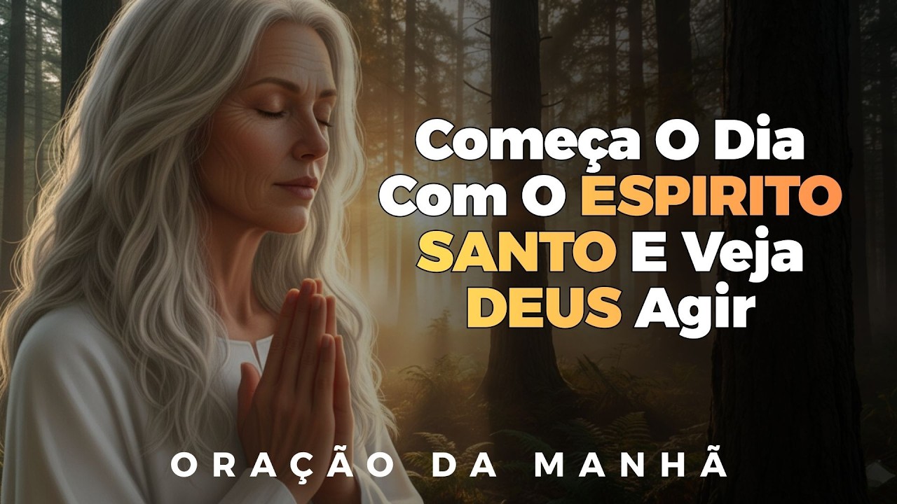 Quando Você Não Tiver Forças, REZE Esta Uma PODEROSA Prece | Oração Da Manhã