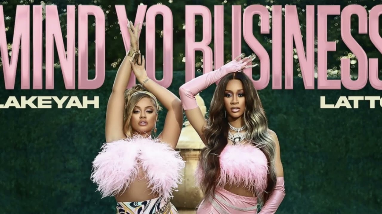 Lakeyah Ft Latto - Mind Yo Business (Instrumental)