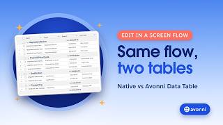Editable Data Table in a Salesforce Screen Flow: Native vs Avonni