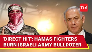 Hamas 'Direct Hit' Turns Israel Military Bulldozer Into Fireball In Gaza's Beit Hanoun | Watch