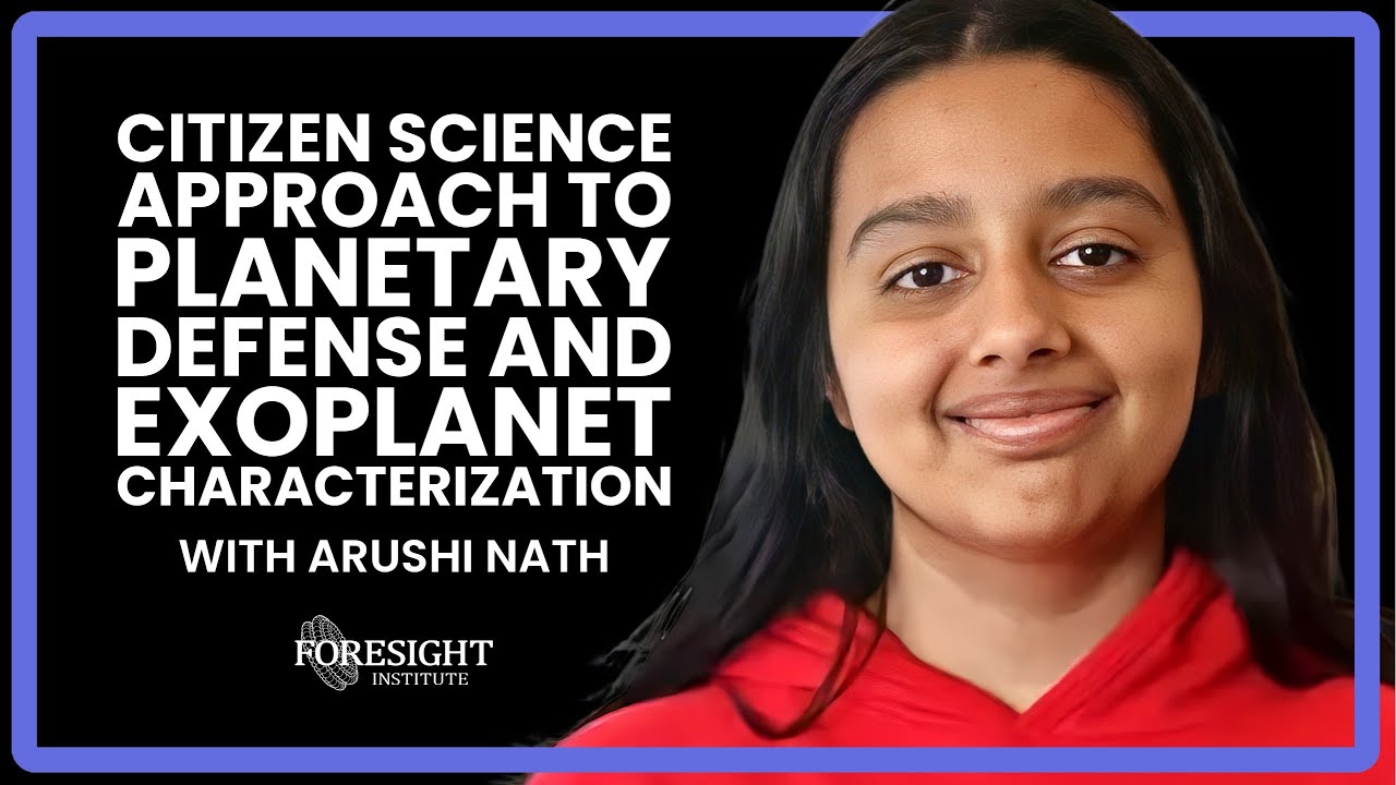 Arushi Nath | Citizen Science Approach to Planetary Defense and Exoplanet Characterization