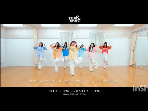 SWEET STEP/SWEET STEADY DancePractice