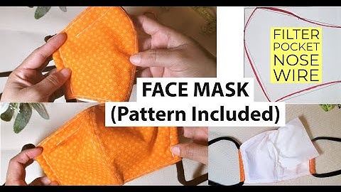 Easy Fitted Face Mask (Tutorial Includes: Pattern, Filter Pocket & Nose Wire) NO PRINTER NEEDED!